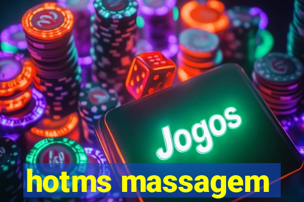 hotms massagem